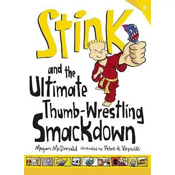 Stink 6 : Stink and the ultimate thumb-wrestling smackdown