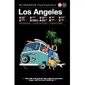 Los Angeles. Monocle Travel Guide Series