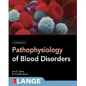Lange Pathophysiology of Blood Disorders
