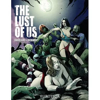The Lust of Us 1