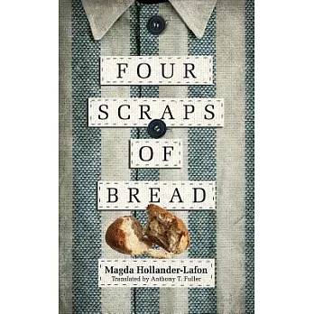 Four Scraps of Bread (Quatre petits bouts de pain)
