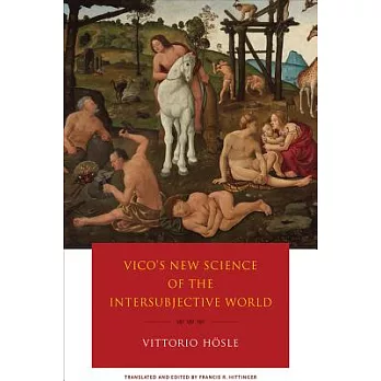 Vico’s New Science of the Intersubjective World