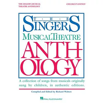 Singer’s Musical Theatre Anthology - Children’s Edition: Book Only