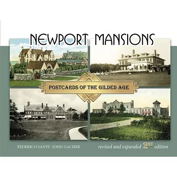 Newport Mansions: Postcards of the Gilded Age