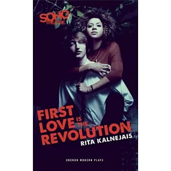 First Love Is the Revolution
