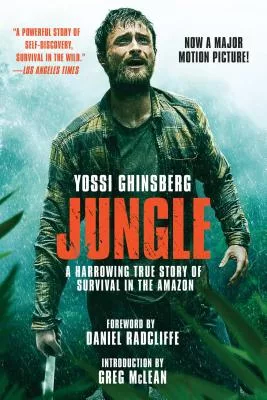 Jungle: A Harrowing True Story of Survival in the Amazon