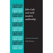 John Lyly and early modern authorship