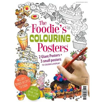 The Foodie’s Colouring Posters: 2 Giant Posters + 3 Small Posters to Colour & Display