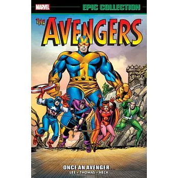 The Avengers Epic Collection: Once an Avenger