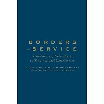 Borders in Service: Enactments of Nationhood in Transnational Call Centres