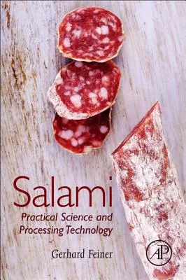 Salami: Practical Science and Processing Technology