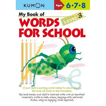 My Book of Words for School, Level 3: Ages 6, 7, 8