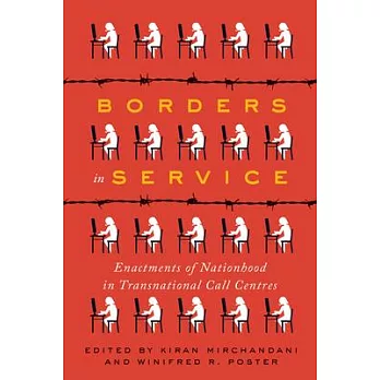Borders in Service: Enactments of Nationhood in Transnational Call Centres