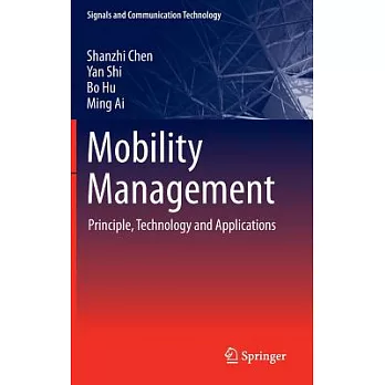 Mobility Management: Principle, Technology and Applications