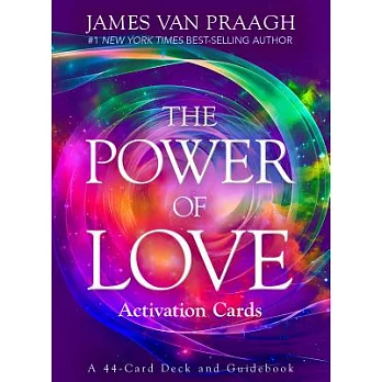 The Power of Love Activation Cards: A 44-Card Deck and Guidebook