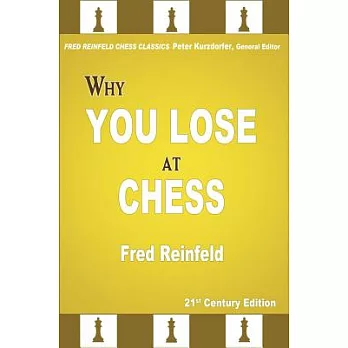 Why You Lose at Chess: 21st Century Edition