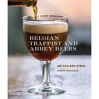 Belgian Trappist and Abbey Beers: Truly Divine