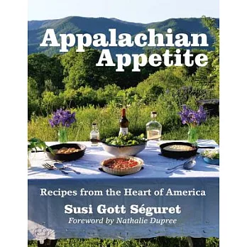 Appalachian Appetite: Recipes from the Heart of America