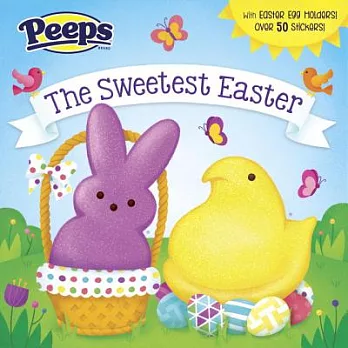 The Sweetest Easter (Peeps)