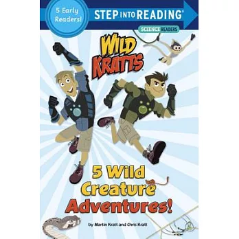5 wild creature adventures! : a collection of five early readers /