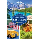 Lonely Planet Road Trips the Pacific Northwest’s Best Trips: 32 Amazing Road Trips