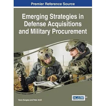 Emerging Strategies in Defense Acquisitions and Military Procurement