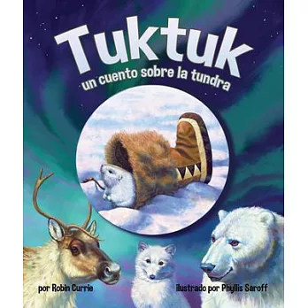 Tuktuk: Un Cuento Sobre La Tundra