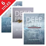 Deep Freeze: Voyage to Nowhere / Crown the King / the Icedome / Revolution / Traitors Die / Forever Royal