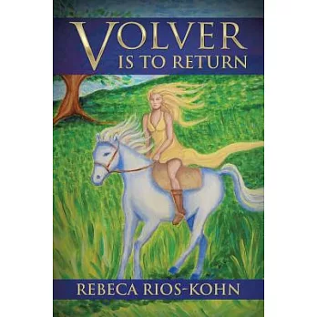Volver Is to Return