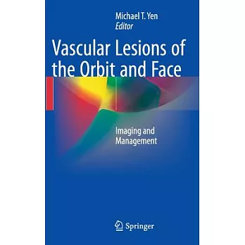 Vascular Lesions of the Orbit and Face: Imaging and Management