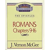 Thru the Bible Commentary: Romans 9 16