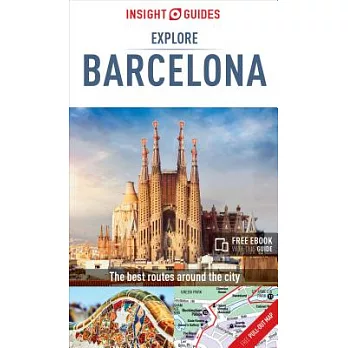 Insight Guides Explore Barcelona: The Best Routes Around the City