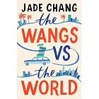 The Wangs vs The World