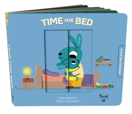 Time for Bed: A Pull-The-Tab Book