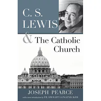 C. S. Lewis and the Catholic Church