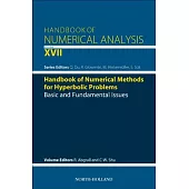 Handbook of Numerical Methods for Hyperbolic Problems: Basic and Fundamental Issues