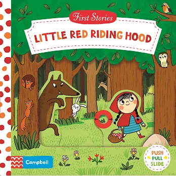 經典童話 硬頁遊戲書：小紅帽 First Stories: Little Red Riding Hood
