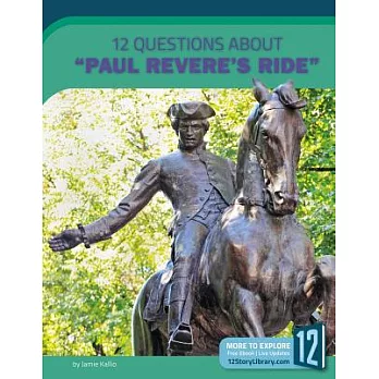 12 Questions About “paul Revere’s Ride”