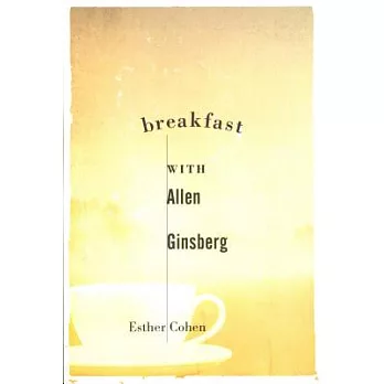 Breakfast With Allen Ginsberg