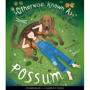Otherwise Known As Possum