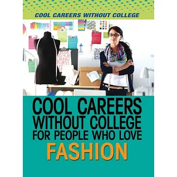Cool Careers Without College for People Who Love Fashion