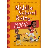The Middle School Rules of Jamaal Charles