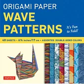 Origami Paper - Wave Patterns - 6 3/4 Inch - 48 Sheets: Tuttle Origami Paper: High-Quality Origami Sheets Printed with 8 Different Designs: Instructio