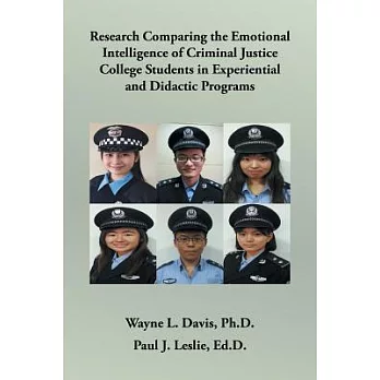 Research Comparing the Emotional Intelligence of Criminal Justice College Students in Experiential and Didactic Programs