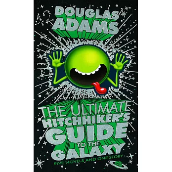 The Ultimate Hitchhiker’s Guide to the Galaxy