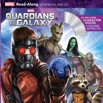 Guardians of the Galaxy Read-Along Storybook and CD [With Audio CD]