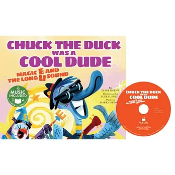 Chuck the Duck Was a Cool Dude: Magic E and the Long U Sound