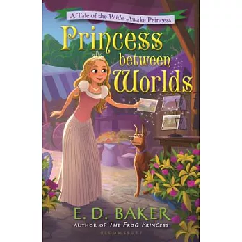 Princess between worlds /