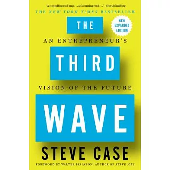 The Third Wave: An Entrepreneur’s Vision of the Future