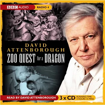 David Attenborough  The Early Years  Zoo Quest For A Dragon 「由大衛·艾登堡爵士親自獻聲」
